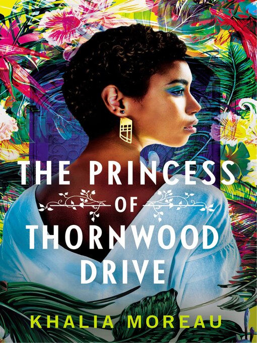 Cover image for The Princess of Thornwood Drive